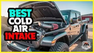 Best Cold Air Intake For Jeep Gladiator | Air Intake For Honda Civic | What Does Cold Air Intake Do?