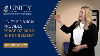 Unity Financial Strives to Provide Peace of Mind in Retirement