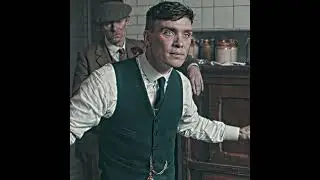 Thomas Shelby Edit (