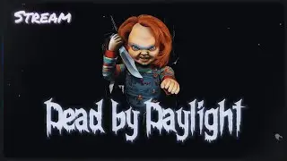 NO MIC STREAM Chill&PlayDBD  | CONTINUE PLAYING CHAOS SHUFFLE MODE! KILLER GAMEPLAY! #shorts