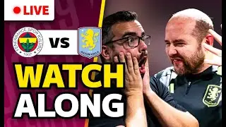LIVE First Half Watchalong: Fenerbah&ccedil;e vs Aston Villa Europa League