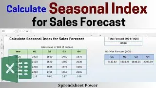 Calculation of Seasonal Index for Sales Forecast in Excel