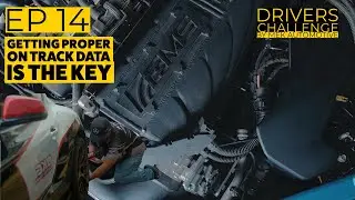 EP 14 - GETING PROPER TRACK DATA IS THE KEY - DRIVERS CHALLENGE 2024