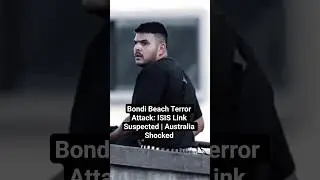 Bondi Beach Terror Attack: ISIS Link Suspected | Australia Shocked.