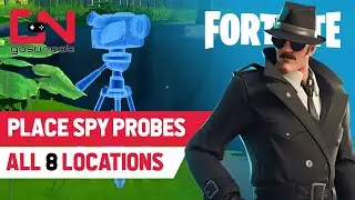 Place Spy Probes ALL Locations - Fortnite Week 9 Challenge