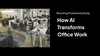 How AI helps Office work