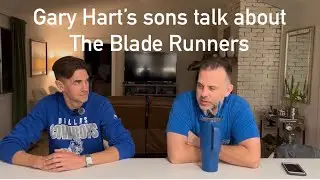 Gary Hart&rsquo;s sons talk about The Blade Runners