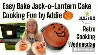 Cooking Fun by Addie - Easy Bake Oven * Jack o Lantern Cakes! #bettycrocker #retro #happyhalloween