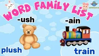 Learn Word Families For Kids | Word Family List -ush | Word Family List -ain | Kidzmania2030