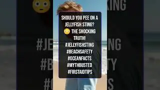 Should You Pee on a Jellyfish Sting? 😳 The SHOCKING Truth! #JellyfishSting #health  #MythBusted