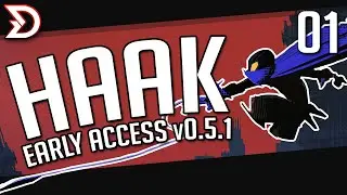 01 &mdash; HAAK v0.5.1 (Early Access) | First Impressions