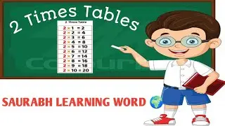 2 Times Tables/ Multiplication Tables 2 / easy Maths Tables Tricks/ Saurabh learning word 🌍