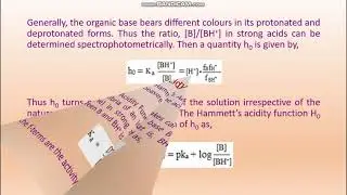 Acids and Bases: Lecture 10: Hammett's Acidity Function