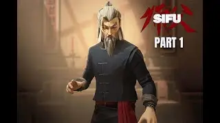 SIFU PC Gameplay Part - 1( FULL GAME)