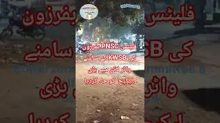 Resolve Big Leaked in the KWSB Water Line opposit PNSC Flats Bufferzone | DT: 03-01-2025