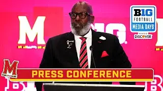 Maryland Michael Locksley Press Conference | 2025  B1G Football Media Days