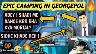 EPIC CAMPING IN GEORGEPOL BY TEAM SOUL | REGALTOS TROLLING MORTAL | MORTAL LIVE STREAM AFTER PMCO |