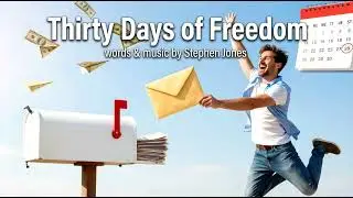 Thirty Days of Freedom by Stephen Jones