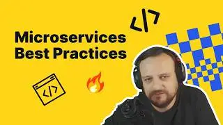 Microservices Best Practices