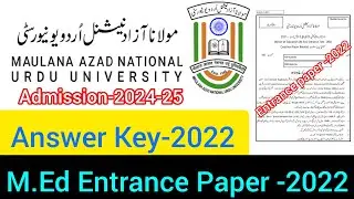 MANUU M.Ed Entrance Test Answerkey-2022 ll MANUU Entrance Answerkey  #manuu @hasnainsir