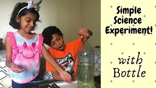 Simple science experiment : Bottle and air pressure