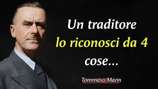 Il traditore rivelato in quattro segni – Thomas Mann