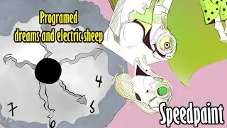 Programmed dreams and Electric Sheep Speedpaint Drawing feat. @Zerachielmusic