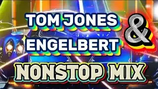 Best of Tom Jones & Engelbert Nonstop Mix