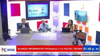 🔴&iexcl;Estamos al aire!🔴Alianza Informativa de Canal PYC TV (Claro 104), La Voz del Tolima 870 AM