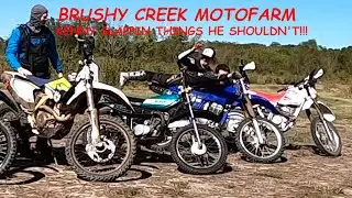 Brushy Creek Motofarm with Friends