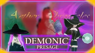 Demonic Presage | Aether Chronicles Highlights