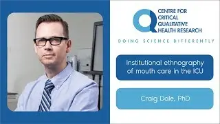 Articulating text-based work processes in an institutional ethnography of mouth care in the ICU