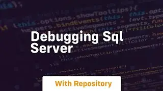 debugging sql server