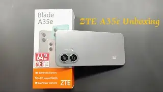 ZTE Blade A35e Unboxing