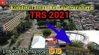 Kondisi THR/TRS Surabaya Tahun 2021