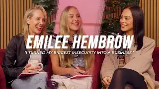 Emilee Hembrow on Teen Rebellion, Sister Chaos & Building Her Brand