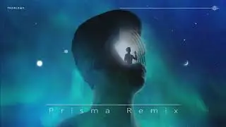 Petit Biscuit - Problems feat.Lido - Prisma remix
