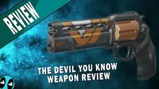 Destiny | The Devil You Know (Weapon Review)