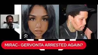 Gervonta Davis Arrested Again? Vanessa Posso Is At It Again 🤨