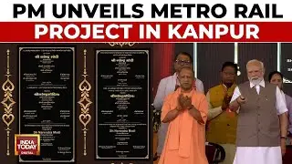 PM Modi Inaugurates Key Infrastructure Projects In Kanpur Worth Over 2000 Crore | India Today