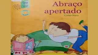 Abraço Apertado - Historinha infantil/Dia do Abraço/Livro Áudio infantil