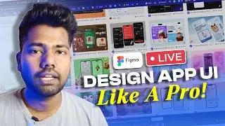 🔴 LIVE: Design Any App UI from Scratch &ndash; Step-by-Step Tutorial for Beginners!