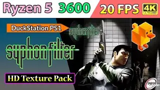 Syphon Filter - HD Texture Pack &bull; 20 FPS &bull; 4K - DuckStation PS1 | Ryzen 5 3600 - GeForce RTX 2060