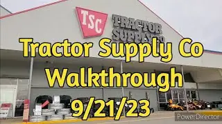 Tractor Supply Co Walkthrough 9/21/23 #tractorsupply #homestead #walkthrough  #budget  #clearance
