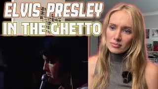 Elvis Presley-In The Ghetto!!  Russian Girl First Time Hearing!!!