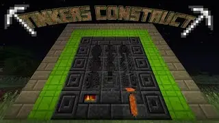 Изучение модов Майнкрафт.Tinkers Construct #2