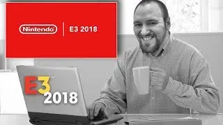 Naggeria's E3 2018 | Nintendo Direct