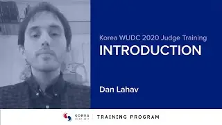 Introduction to the WUDC 2021 Judge Training Program