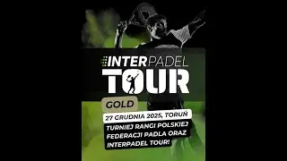 PPP & InterPadel Tour Gold by Babolat- Toruń Edition