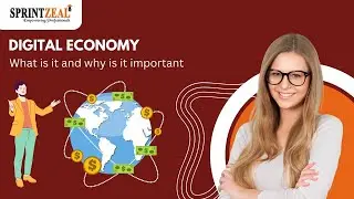 Digital Economy  | What is it and why is it important